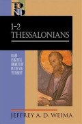1-2 Thessalonians: Baker Exegetical Commentary On The New Testament
