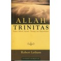 Allah Trinitas: Dalam Alkitab, Sejarah, Theologi, Dan Penyembahan