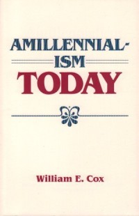 Amillennialism Today