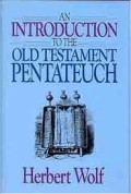 Introduction To The Old Testament Pentateuch, An