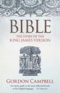 Bible: The Story of the King James Version