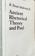 Blibical Exergesis & Theology: Ancient Rhetorical Theory And Paul