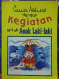Cerita Alkitab Dengan Kegiatan Untuk Anak Laki-Laki