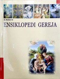 Ensiklopedi Gereja : Jilid 5 Ko-M