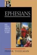 Ephesians: Baker Exegetical Commentary On The New Testament