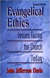 Image of Evangelical Ethics: Issues Facing The Church Today