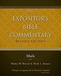 Expositor's Bible Commentary, the: Mark