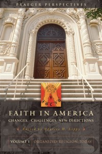 Image of Faith in America: Changes, Challenges, New Directions