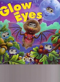 Glow Eyes in the Dark