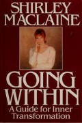 Going Within : Guide for Inner Transformation, A