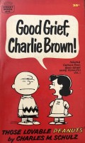 Good Grief, Charlie Brown!