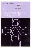 Growth Of Medieval Theology (600-1300)