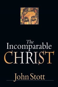 Incomparable Christ, the