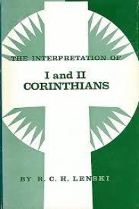 Interpretation Of I And II Corinthians, The