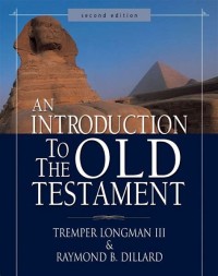 Introduction to the Old Testament, An