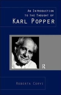 Introduction to the Thought of Karl Popper, An.