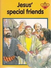 Jesus' Special Friends