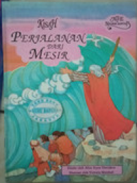 Kisah Perjalanan Dari Mesir