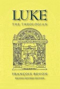 Luke: The Theologian