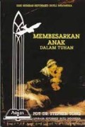 Membesarkan Anak Dalam Tuhan