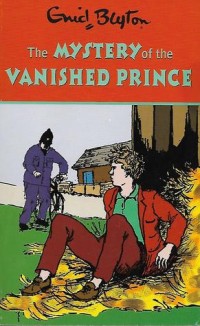 Mystery Of The Vanished Prince, The