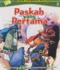 Paskah Yang Pertama