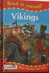 Read it Yourself with Ladybird Level 1 : Vikings