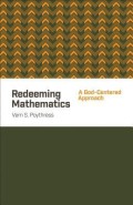 Redeeming Mathematics: A God-Centered Approach
