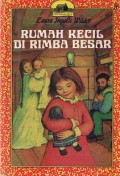 Rumah Kecil Di Rimba Besar