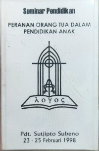 Seminar Pendidikan: Peranan Orang Tua Dalam Pendidikan Anak 4