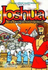 Joshua & The Destruction Of Jericho = Yosua & Runtuhnya Yerikho