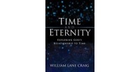 Time and Eternity: Exploring God's Relationship to Time