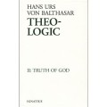 Truth of God : Theo-Logic II