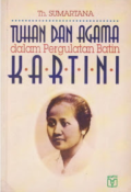 Tuhan Dan Agama Dalam Pergulatan Batin Kartini